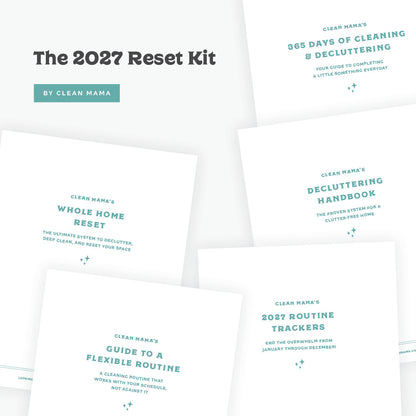 The 2027 Reset Kit by Clean Mama