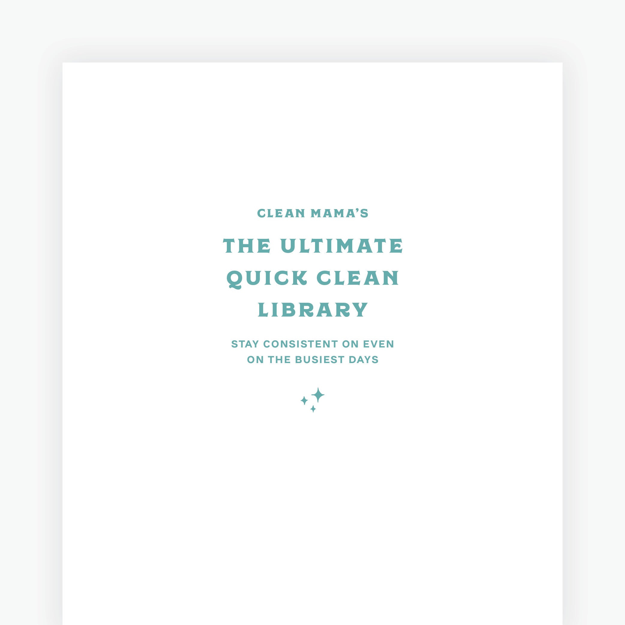 Quick Clean Checklists: The Ultimate Quick Clean Library – Clean Mama