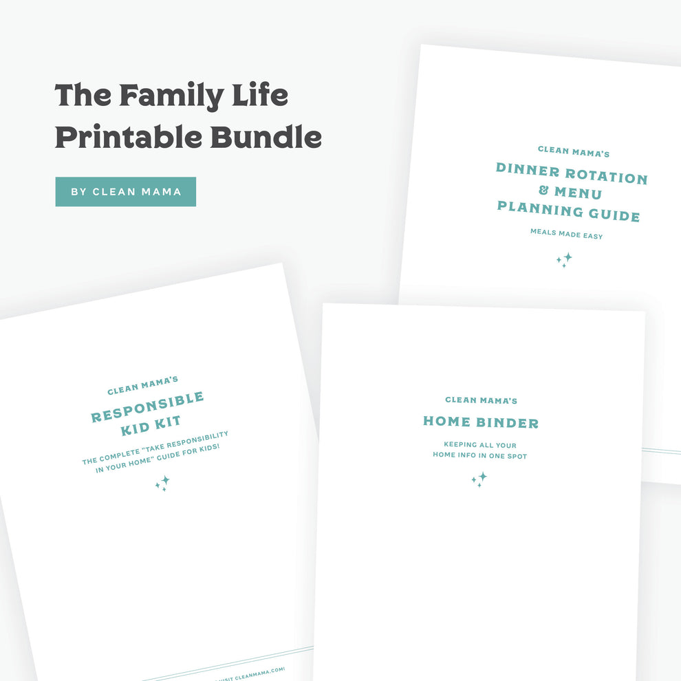 Family Life Printable Bundle – Clean Mama