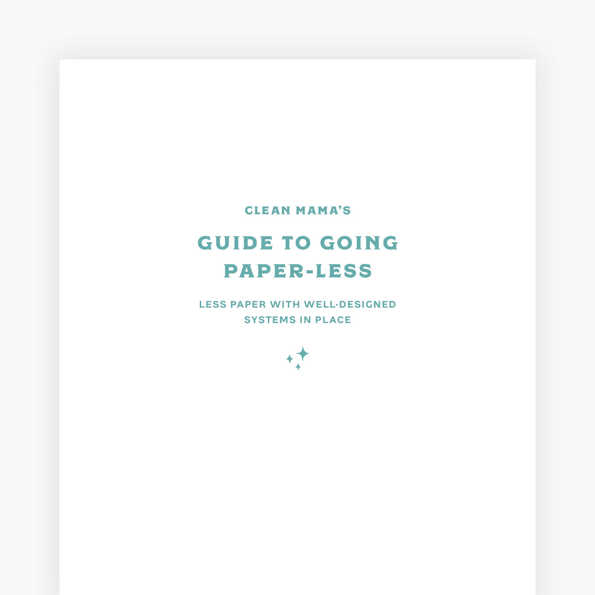 Guide to Going Paper-Less – Clean Mama